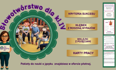 Słowotwórstwo kl. IV – karty pracy, wklejki