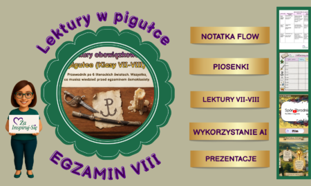 Lektury do egzaminu ósmoklasisty w pigułce | prezentacje + karty pracy + odpowiedzi