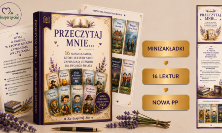 Przeczytaj mnie… |16 minizakładek lekturowych | Reforma 2026 | Język polski | Klasy IV–VI